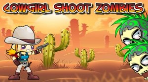 Cowgirl Shoot Zombies Online Game